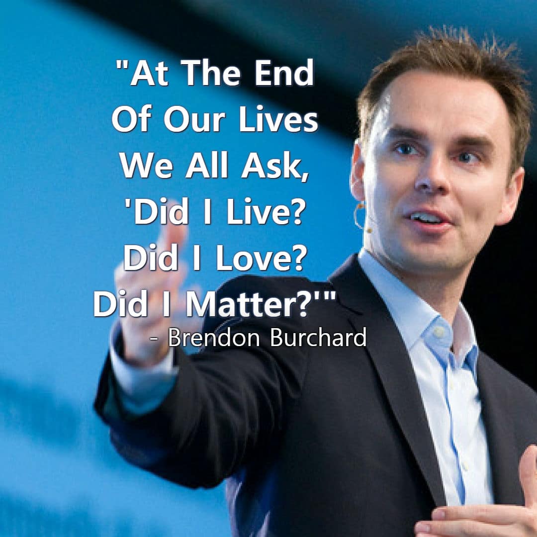 Brendon Burchard Motivational quotes