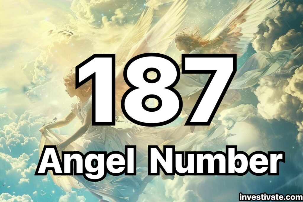 187 angel number meaning