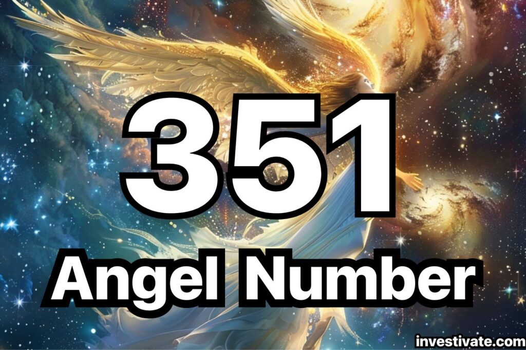 351 angel number meaning