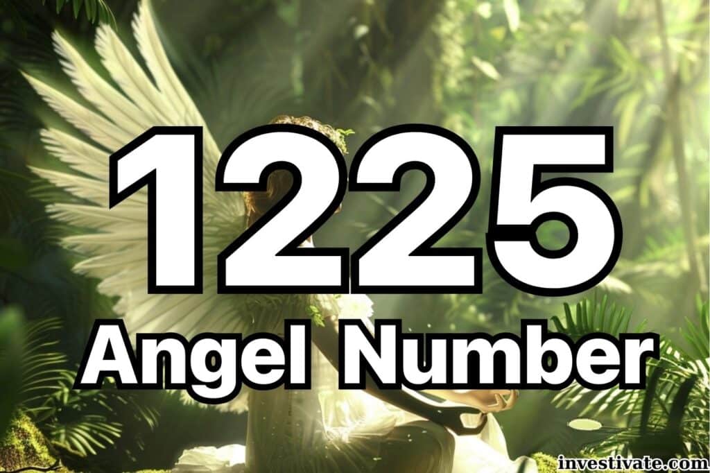 1225 angel number meaning