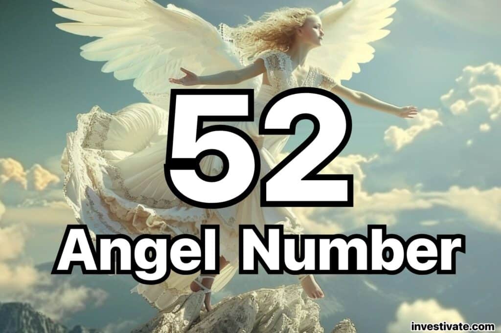 52 Angel Number Meaning