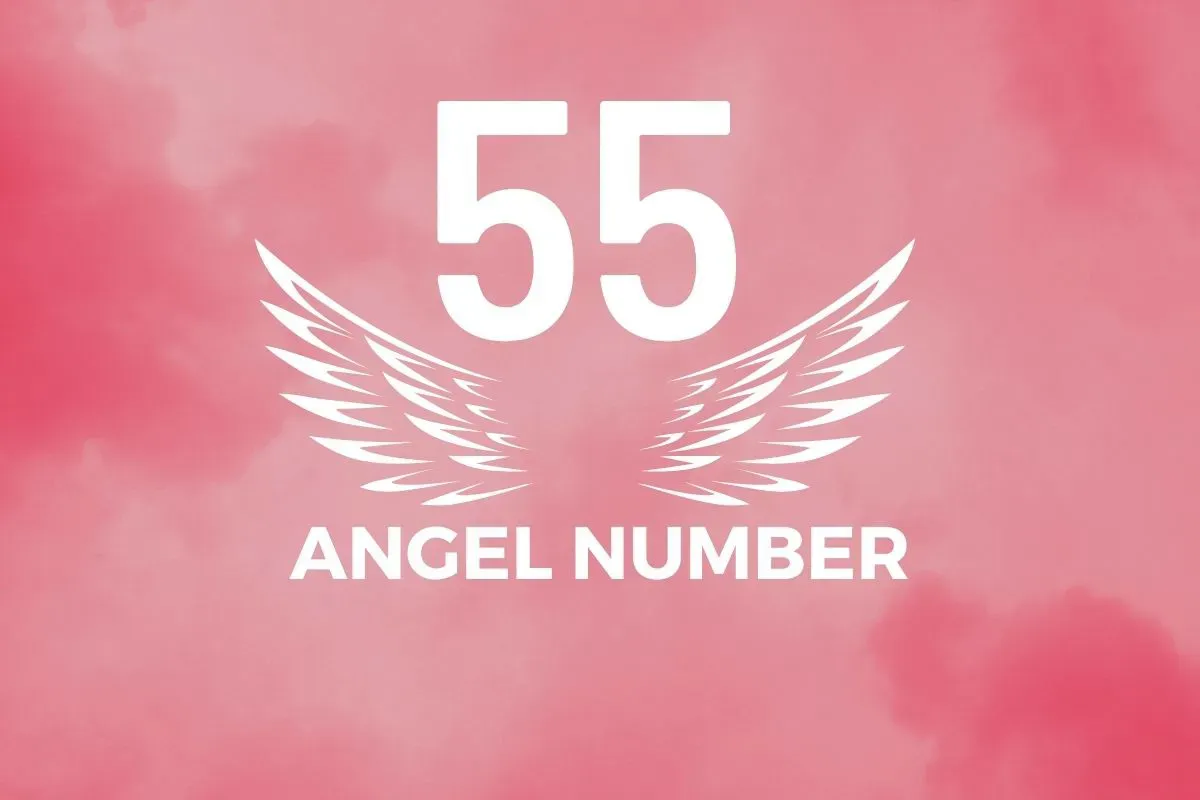 Angel Number 55 Meaning And Symbolism