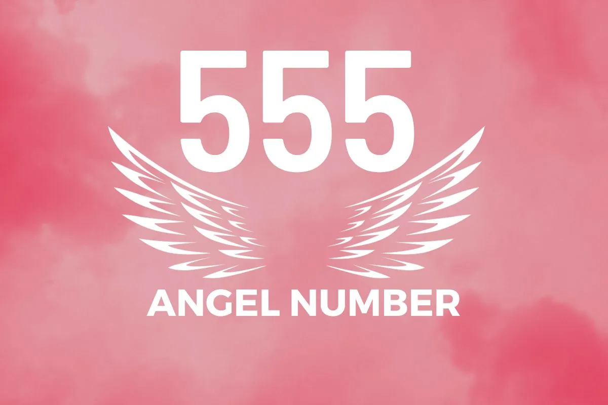 Angel Number 555