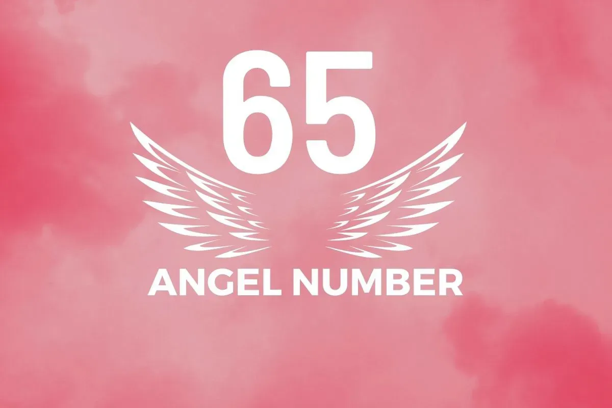 Angel Number 65 Meaning And Symbolism