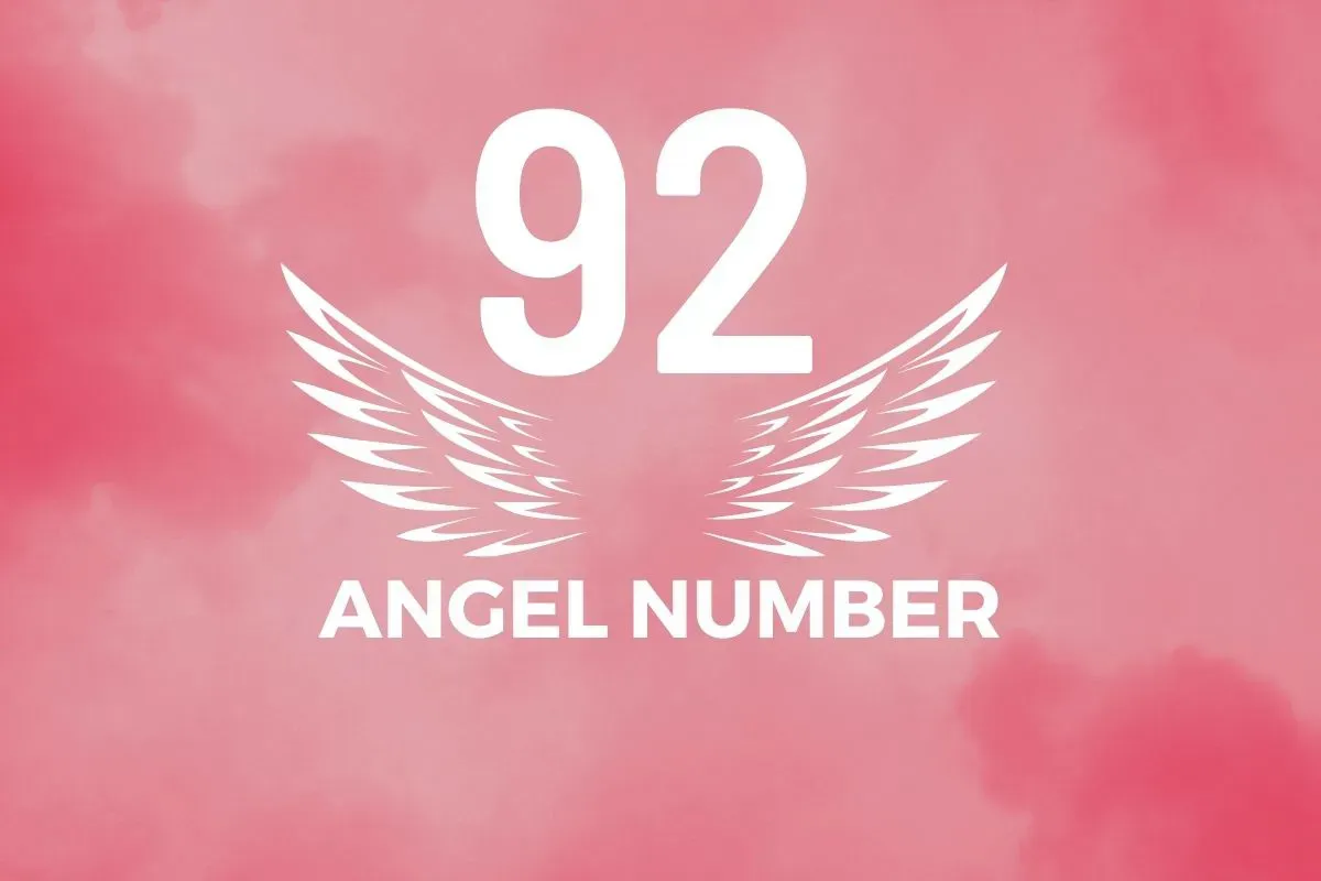 Angel Number 92 Meaning And Symbolism