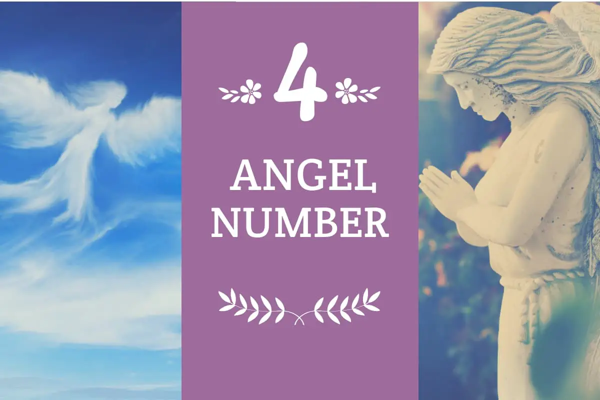 Angel number 4 meaning