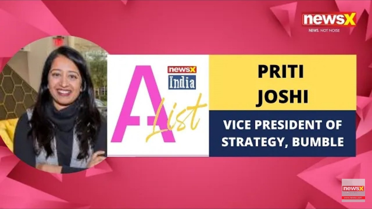 “Our users are at the front and centre of everything that we do”: Priti Joshi, Vice President of Strategy, Bumble