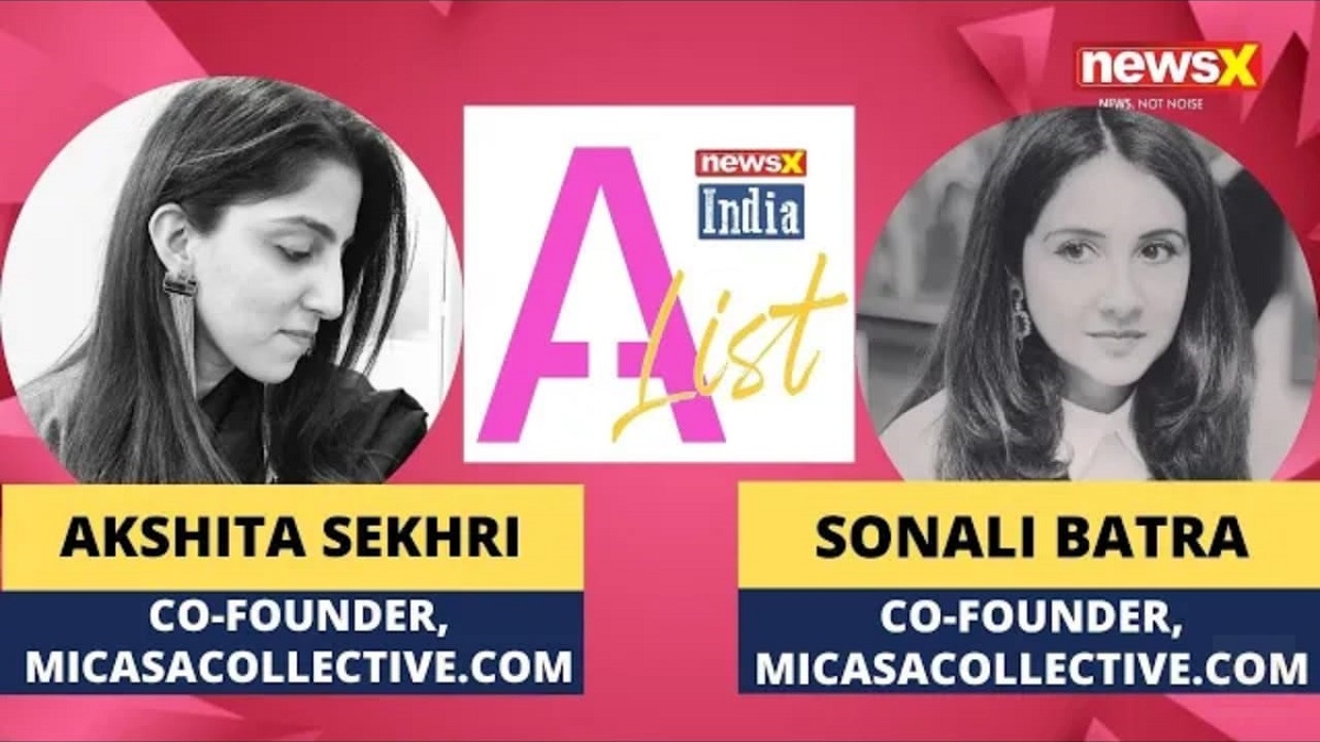 Akshita Sekhri & Sonali Batra, Co-Founders, Mi Casa Collective on beating Covid-induced disruptions