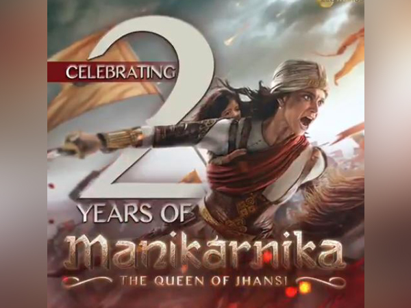 Kangana Ranaut commemorates 2 years of ‘Manikarnika: The Queen of Jhansi’