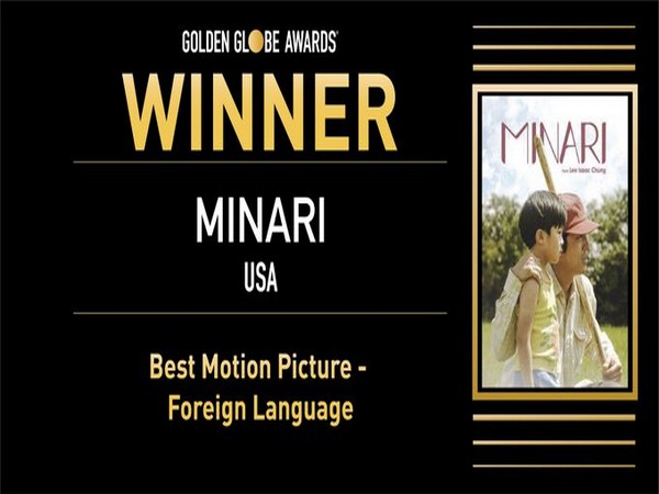 Golden Globes 2021: ‘Minari’ wins Best Motion Picture- Foreign Language