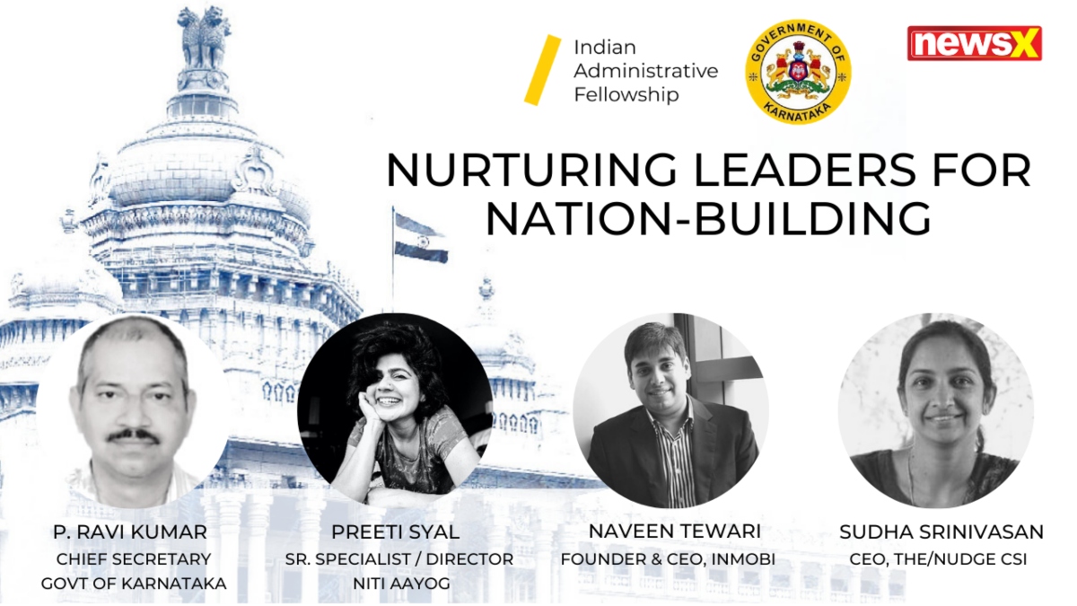 The /Nudge Presents ‘Indian Administrative Fellowship’ & Ideas On Nurturing Leaders For Nation-Building