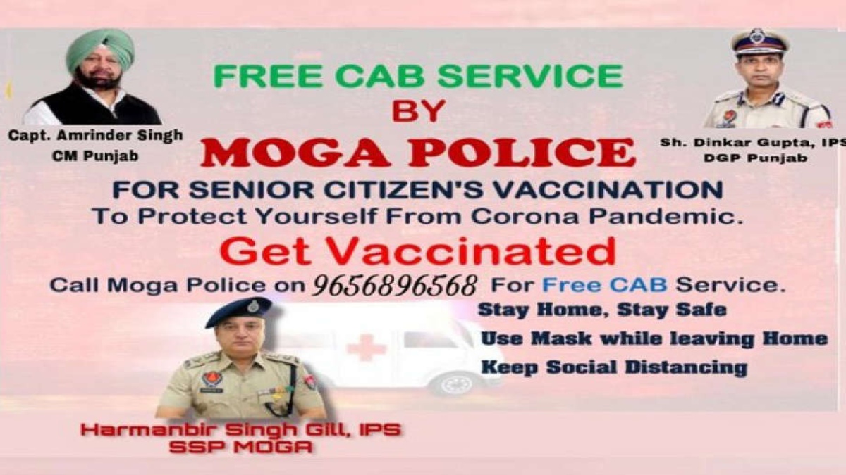 MOGA POLICE STARTS FREE CAB SERVICE FOR ELDERLY GOING FOR VACCINATION