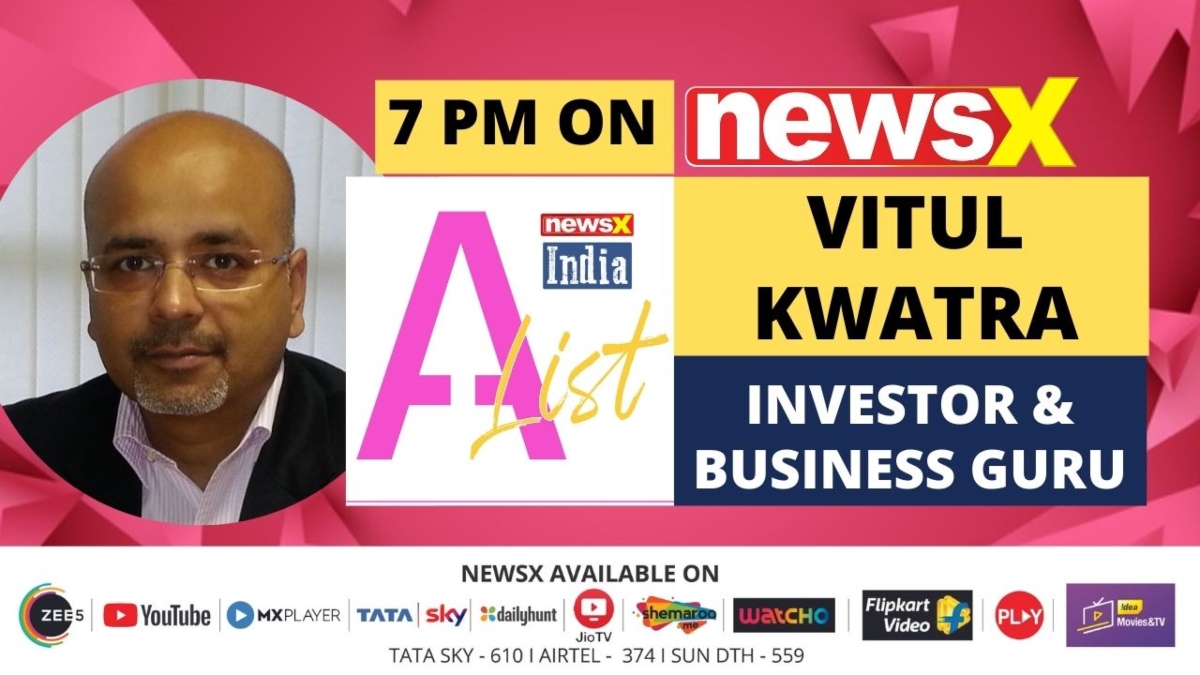 Quality of startups have come up: Vitul Kwatra, Investor & Business Guru