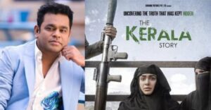 Amid The Kerala Story Controversy, AR Rahman bats for communal harmony