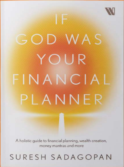 If God Was Your Financial Planner: A guide to make money to make smart investments