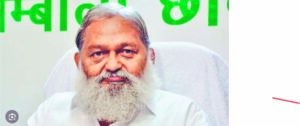 Previous administrations’ false boards exposed, our government takes concrete action: Anil Vij