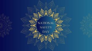 March 4, National Safety Day : History, Importance and Theme