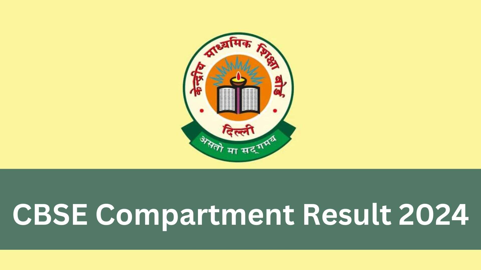 CBSE Compartment Result 2024: Download Class 10th & 12th Result