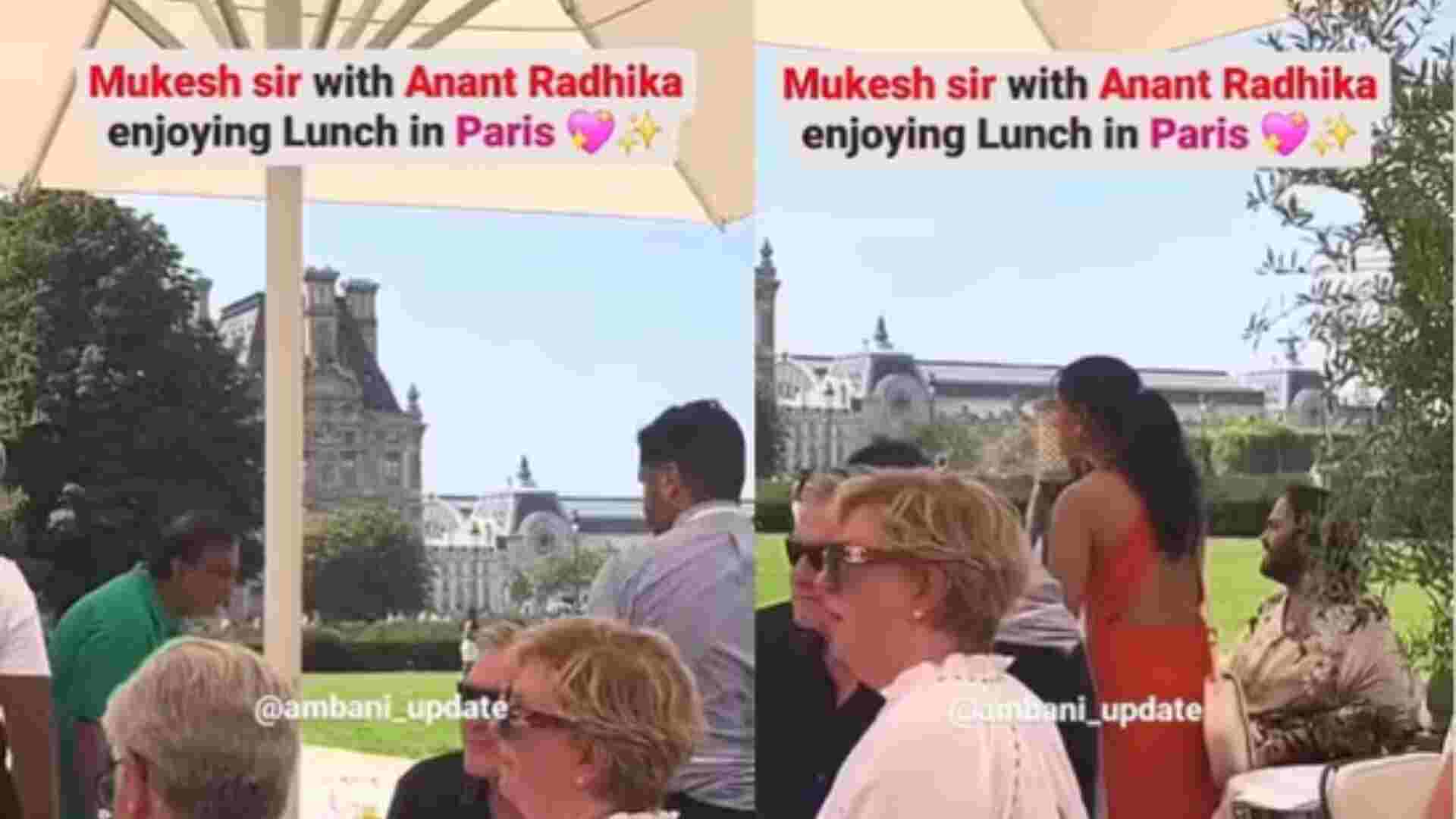 Anant Ambani, Radhika Merchant Enjoys A Relaxed Lunch With Mukesh Ambani In Paris