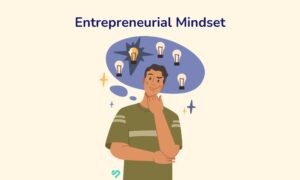 INVESTING IN THE FUTURE- IMPORATNCE OF ENTREPRENEURIAL MINDSET