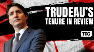 Canada Under Trudeau: 7 Defining Aspects of Trudeau’s Time as Canadian PM