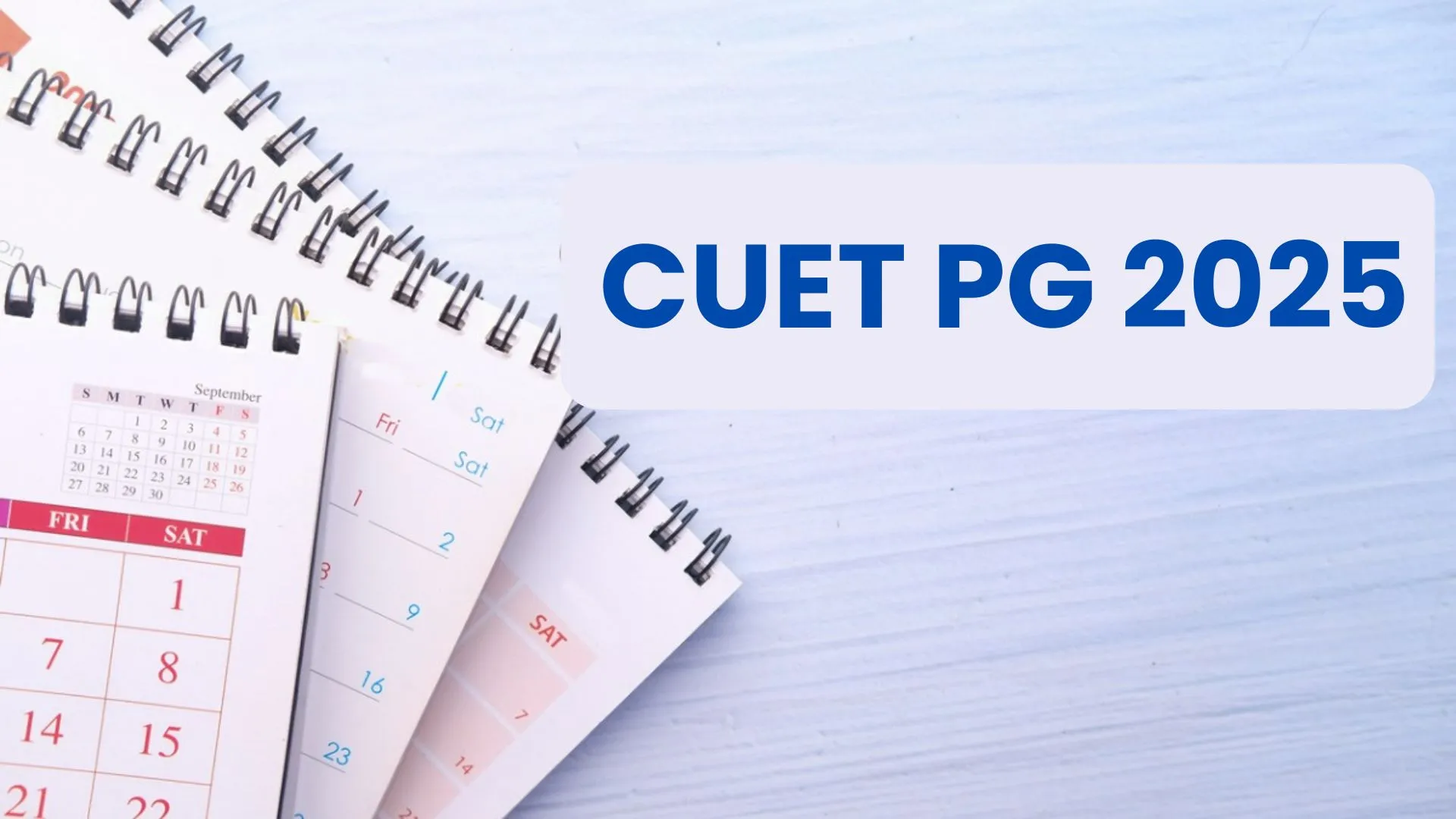 CUET PG 2025 Exam Scheduled from March 13 to April 1 – Check Full Timetable Here