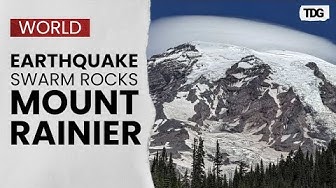 Mount Rainier records largest earthquake swarm in 15 years, experts monitor volcano closely | USA