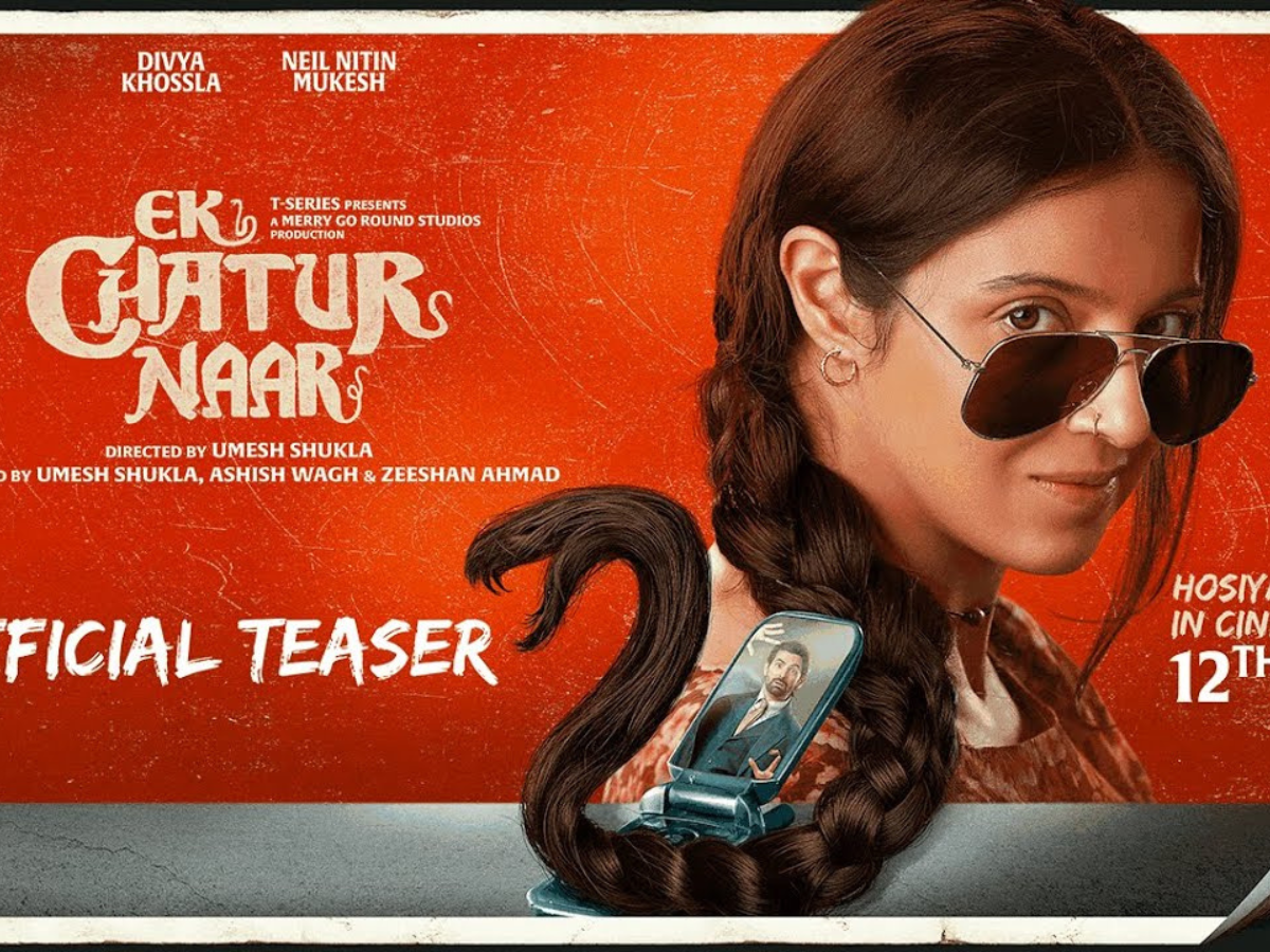 Ek Chatur Naar Teaser Out: Divya Khossla and Niel Nitin Mukesh in Battle of Wits