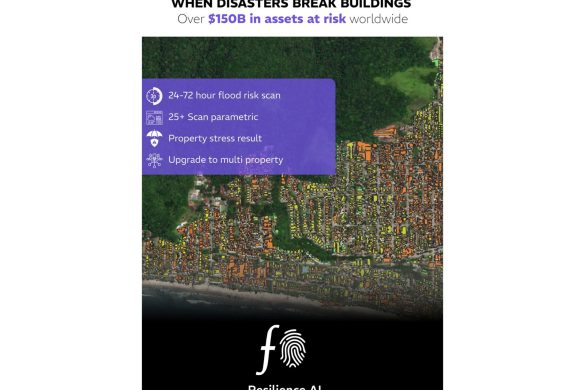 Resilience AI Launches Resilience360 ID 24-72 hour Scan to be Climate Risk Aware