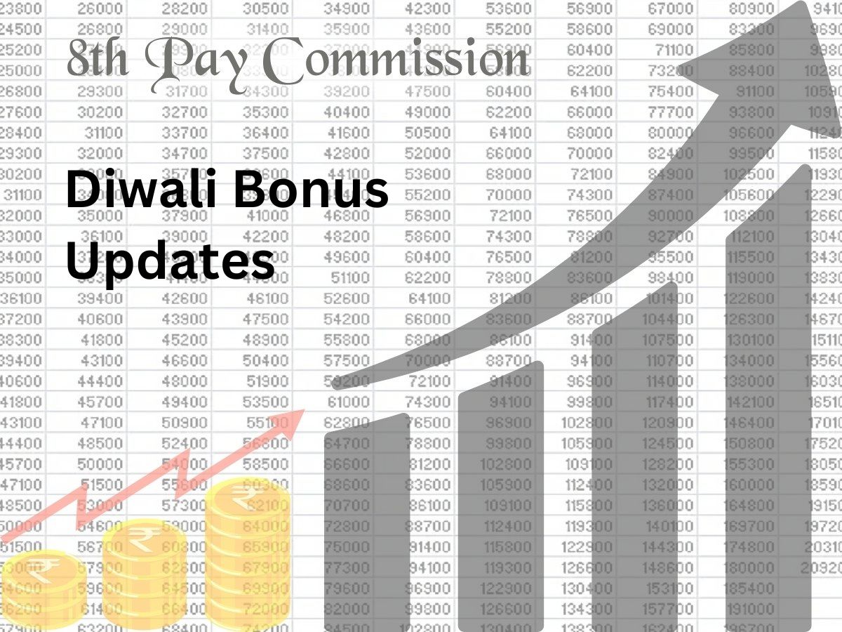 Diwali Bonus and 8th Pay Commission | Check the Latest Updates