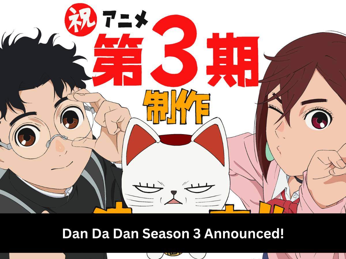 Dan Da Dan Season 3 Confirmed; Where to Watch The Popular Anime Series in India?