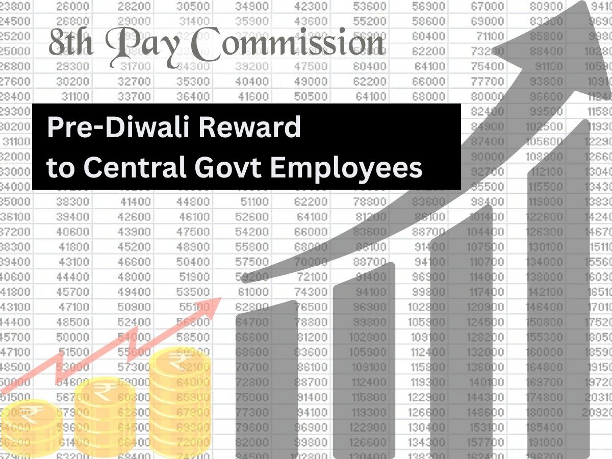 Before 8th Pay Commission, Govt to Reward Employees Pre-Diwali With..