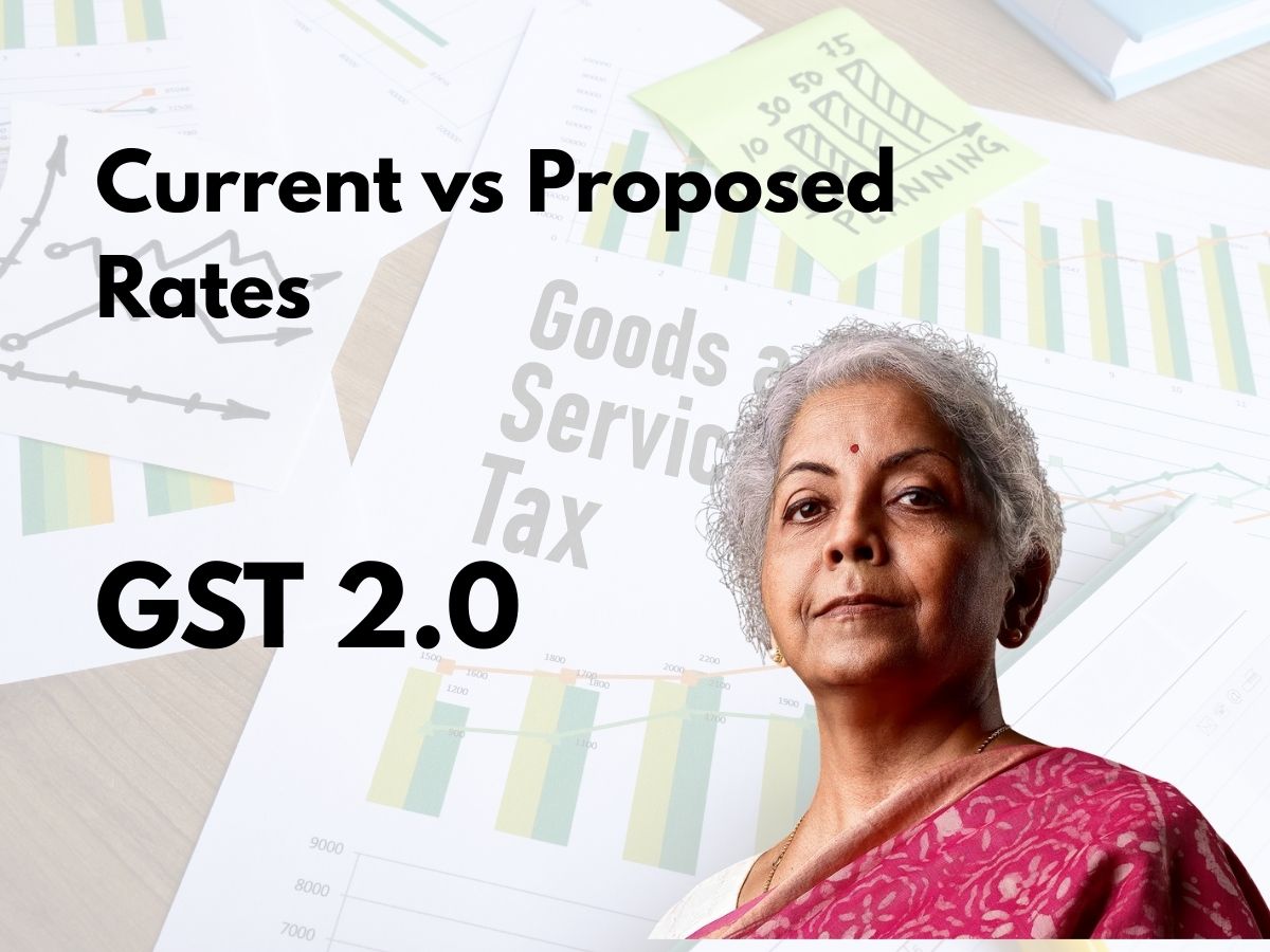 GST 2.0: Current Rates vs Proposed Rates