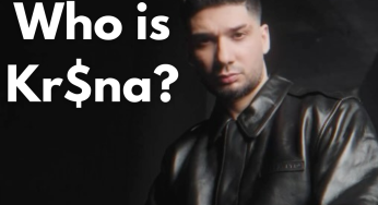 Who is Kr$na? Find Out His Real Name, Net Worth, Age, Marital Status And More…