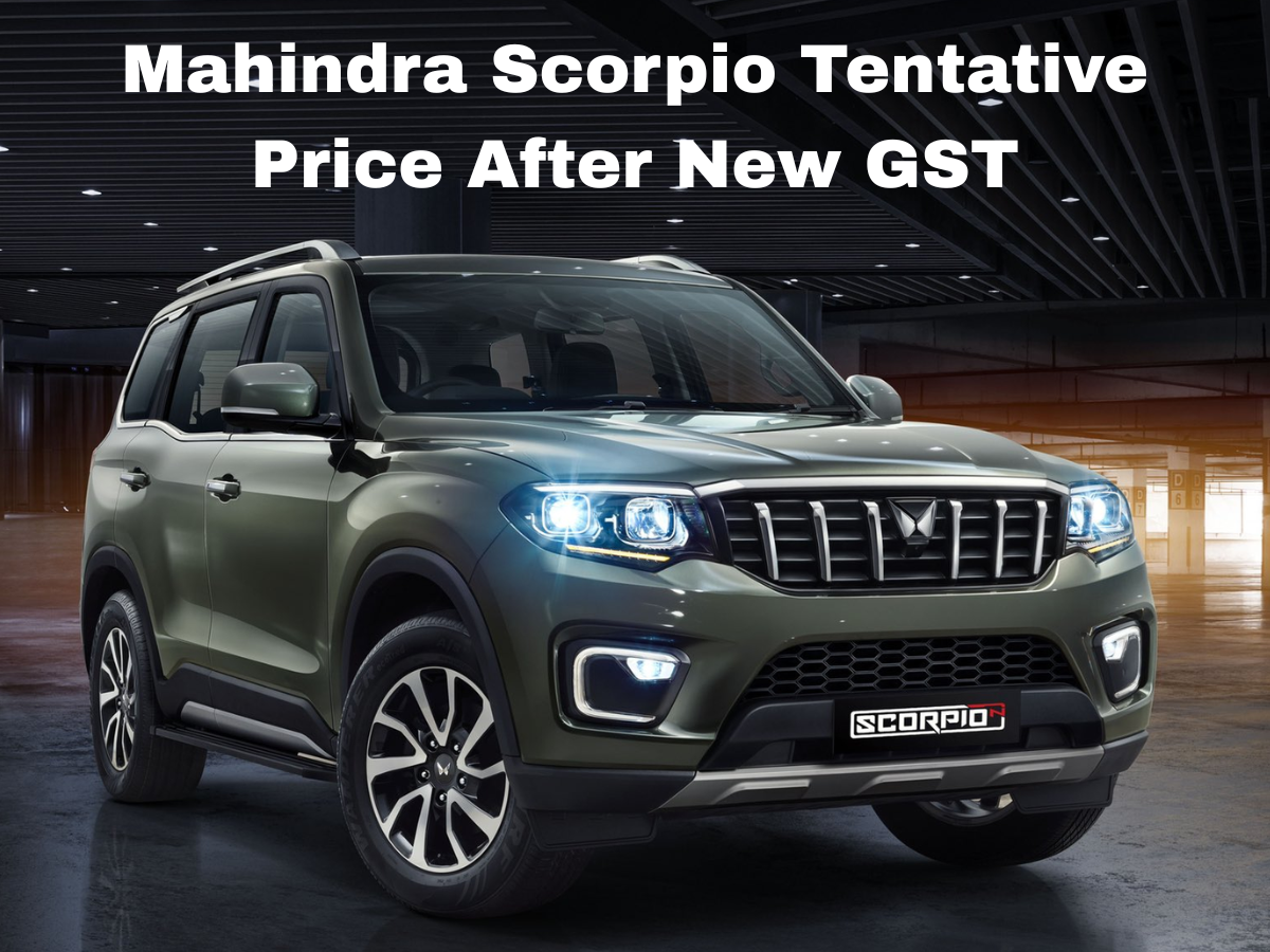Mahindra Scorpio Tentative Price After GST: ₹1.45 Lakh Price Cut From 6th September, Weeks Before Competitors