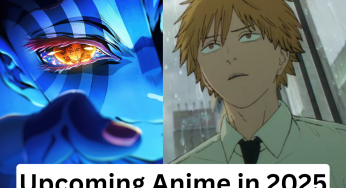 Top Upcoming Anime Releases in 2025-26 You Can’t Miss