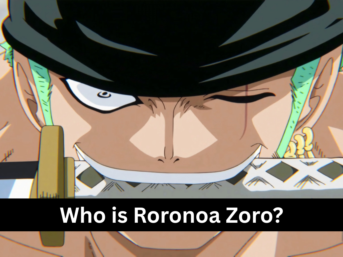 Who is Ronoroa Zoro from One Piece? Find Out His Strengths, Weakness and More About Luffy’s Right Hand Man