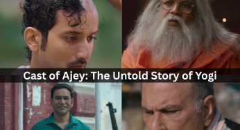 Ajey Cast: Meet The Actors Bringing The Story of Yogi Adityanath to Life!