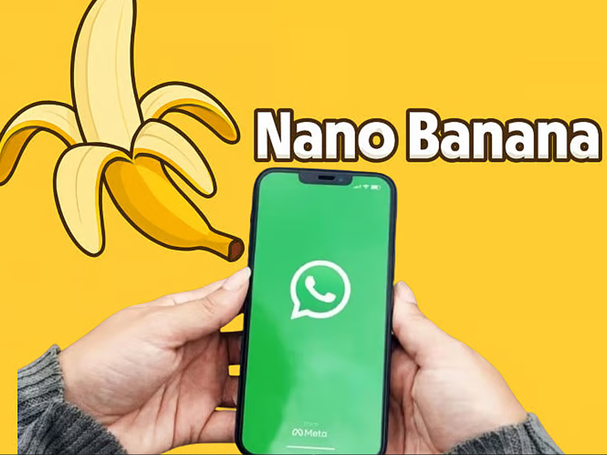 WhatsApp Users Can Now Create Gemini Nano Banana AI Images | Step-by-Step Guide