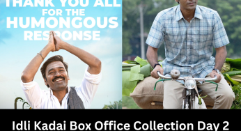 Idli Kadai Box Office Collection Day 2: Dhanush’s Relatable Drama Maintains First Day Momentum on Dussehra!