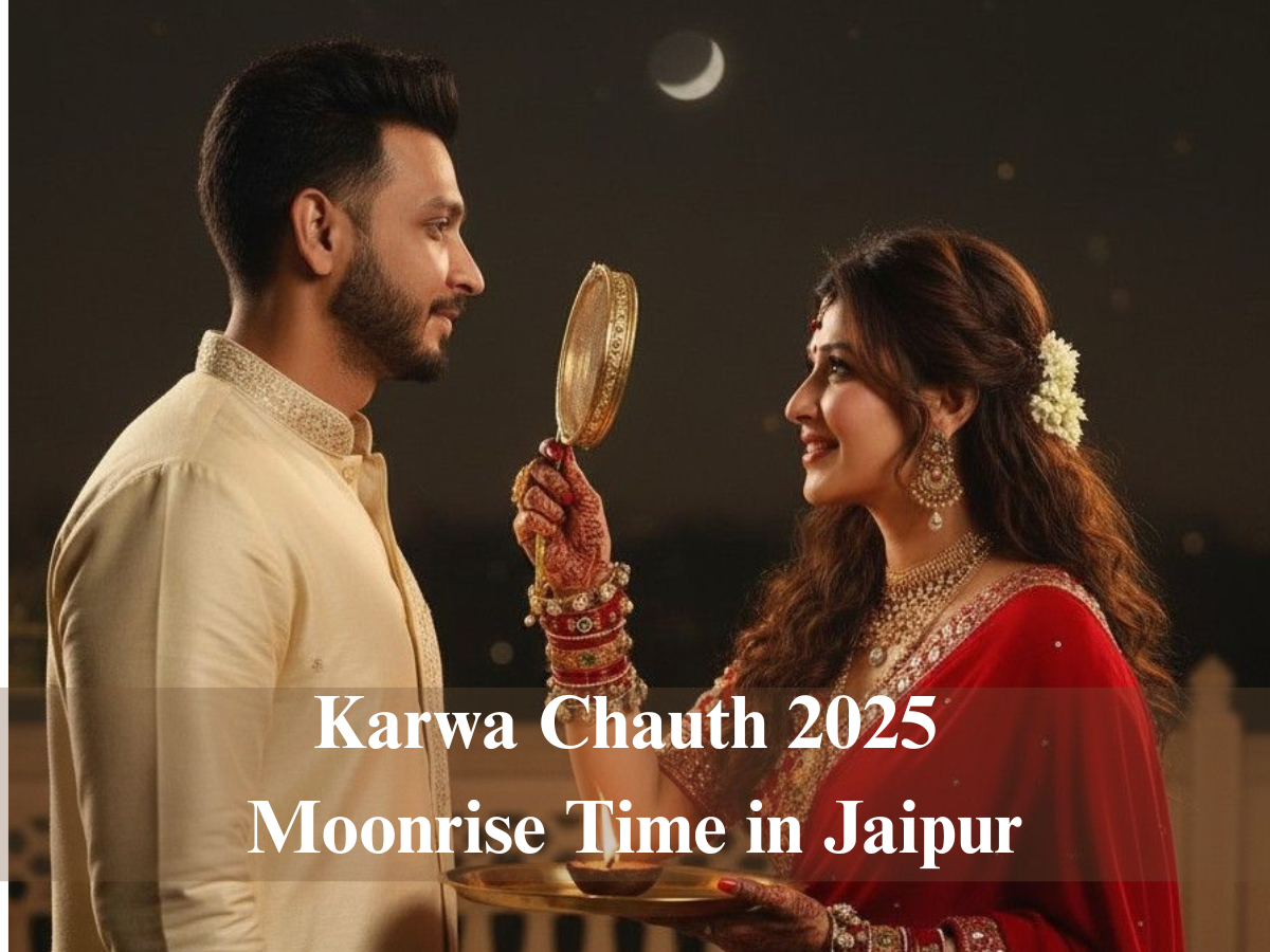 Karwa Chauth 2025 Moonrise Time in Jaipur: Know When the Moon Rises Today