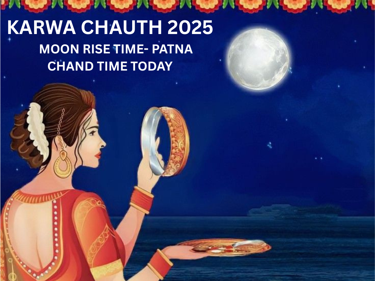 Karwa Chauth 2025 Moonrise Time in Patna: City Wise Chand Nikalne ka Time Today