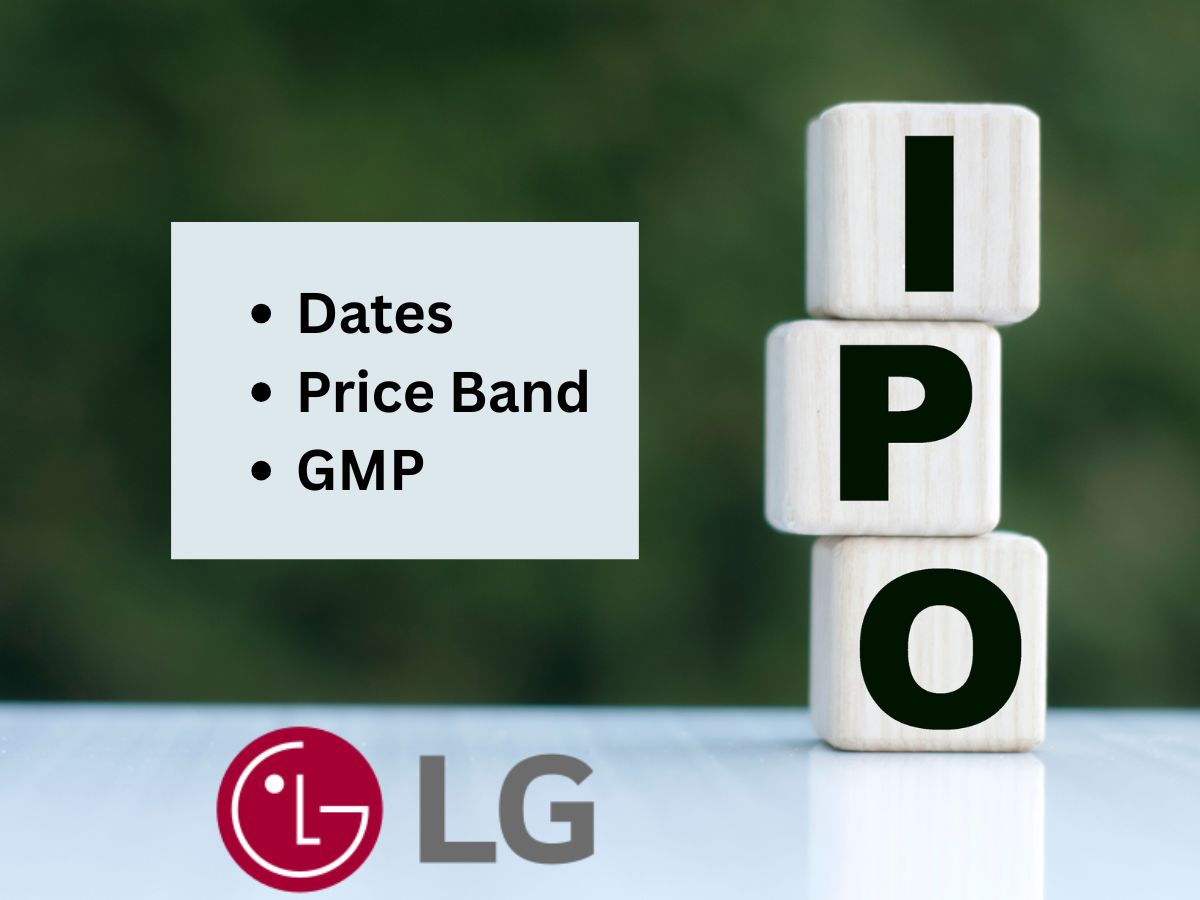 LG IPO: Year’s Largest IPO Opens Today- GMP, Base Price | To Apply or Not?