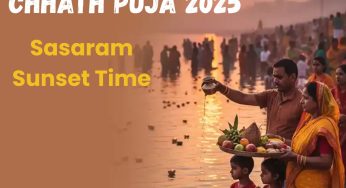 Sasaram Chhath Puja 2025 Sunset Time: Check Sandhya Arghya Sunset Time, Muhurat, Rituals, Parana Date & Puja Vidhi
