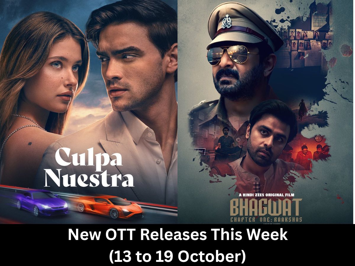 New OTT Releases This Week (13 to 19 October): Our Fault to Bhagwat Chapter One, Watch on Netflix, Amazon Prime Video, Zee5 & More