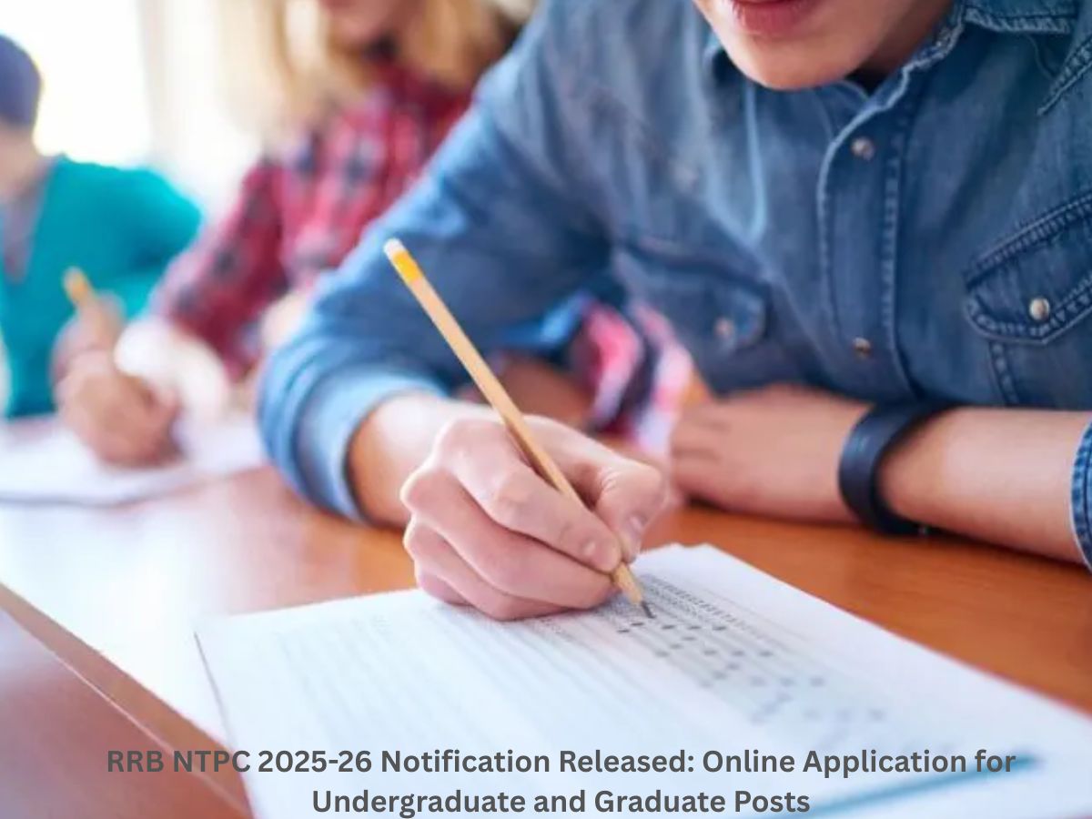 RRB NTPC UG Recruitment 2026: Notification, Vacancies, Important Dates, Registration, Eligibility & How to Apply