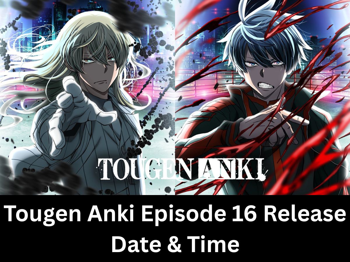 Tougen Anki Episode 16 Release Date & Time in India, USA, Japan