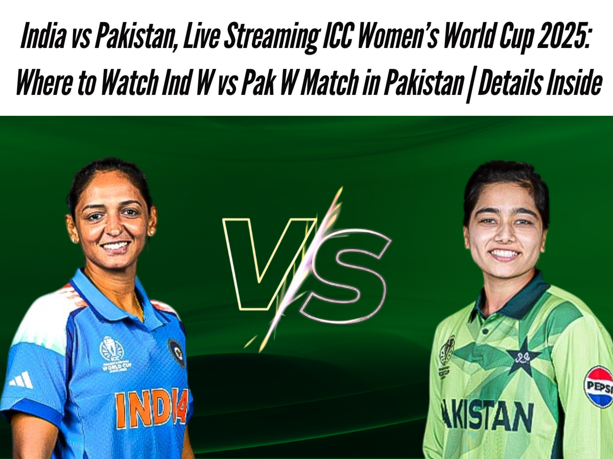 India vs Pakistan, Live Streaming ICC Women’s World Cup 2025: Where to Watch Ind W vs Pak W Match in Pakistan | Details Inside