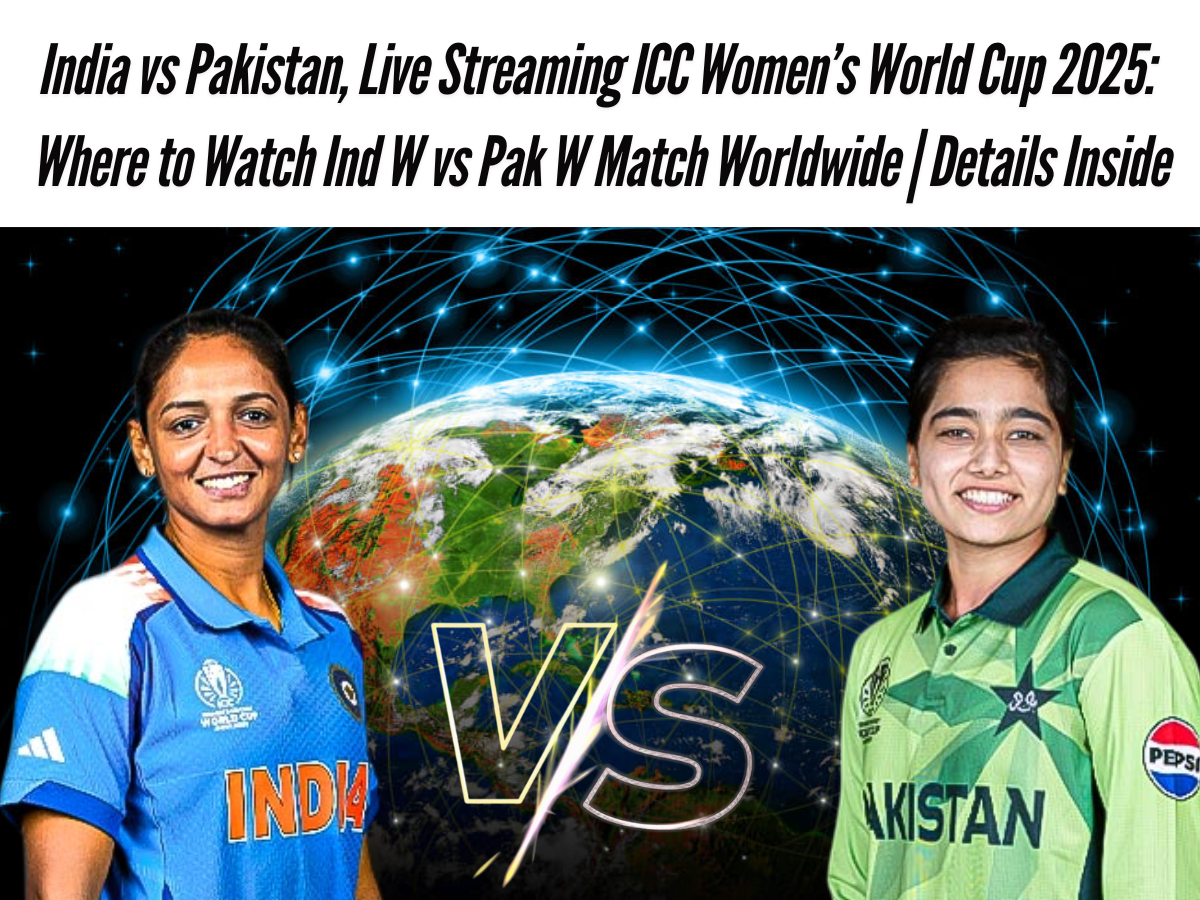 India vs Pakistan, Live Streaming ICC Women’s World Cup 2025: Where to Watch Ind W vs Pak W Match Worldwide | Details Inside
