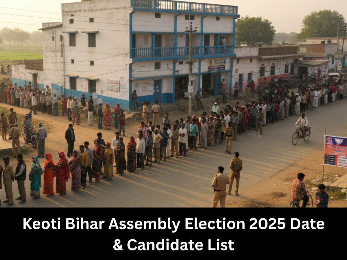 Keoti Election Date 2025: Candidates List, Result Date; Know All About Keoti Vidhan Sabha Seat